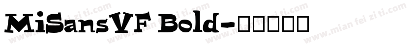 MiSansVF Bold字体转换